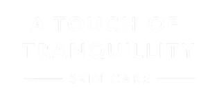 A Touch of Tranquillity - Skin Care - Salisbury